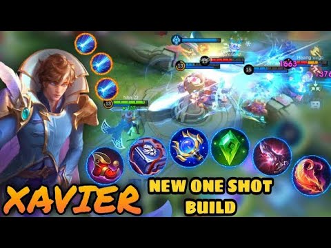 NEW ONE SHOT BUILD FOR XAVIER || DELETE ENEMY INSTANTLY || MLBB