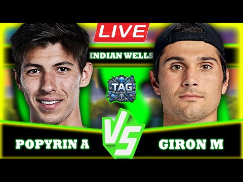 🔴LIVE: Marcos Giron vs Alexei Popyrin • Indian Wells 2025 #round3 #Giron #Popyrin #tennis #ATP