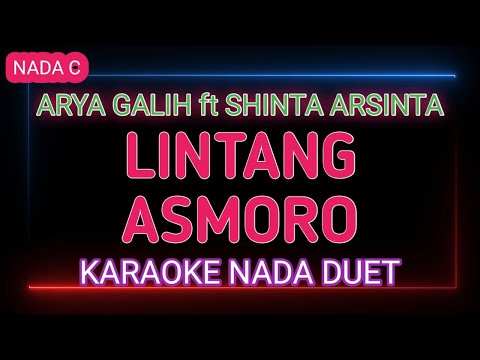 LINTANG ASMORO - SHINTA ARSINTA feat ARYA GALIH - Karaoke Nada Duet