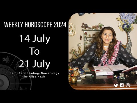 Weekly Horoscope 2024 | 14 July to 21 July | Ye Hafta Kaisa rahe ga