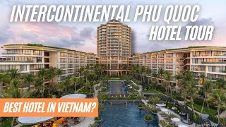 BEST HOTEL IN VIETNAM? Full InterContinental Phu Quoc Long Beach Resort Tour