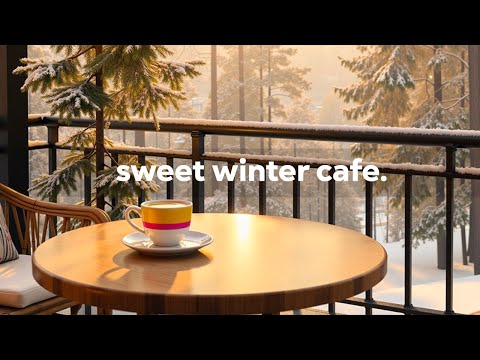 Sweet Winter Morning Jazz - Start the day with Relaxing Jazz Cafe Music & Soft January Bossa Nova