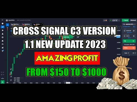 Cross Signal C3 Version 1.1 New Update 2023 - From $150 to $1000 in Quotex - Best Bot Trading