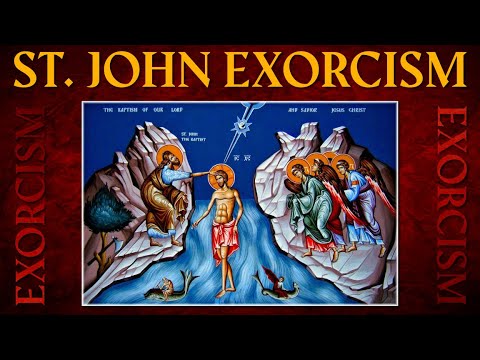 St. John Exorcism Prayer - Motivation with Reality