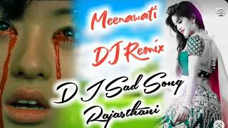 New Sadhi Song Dj Remix Song status Meenawati geet Love Story song Manish Nagarwal Thanera 2021 2022