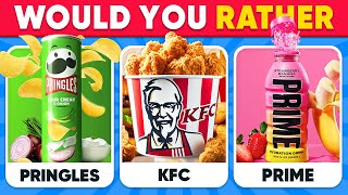 😋 Would You Rather - FOOD Edition! 🍔🍗🥤 Daily Quiz