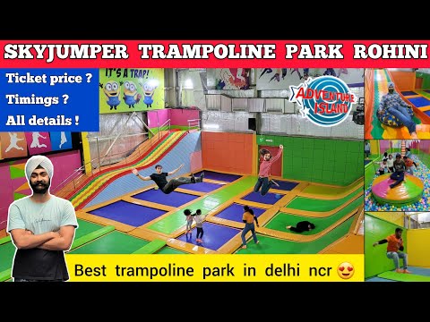 Skyjumper trampoline park rohini | Adventure island rohini trampoline park in delhi trampoline park