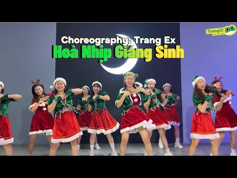 HOÀ NHỊP GIÁNG SINH | Trang Ex Dance Fitness