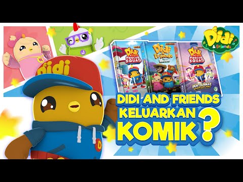 Didi & Friends Keluarkan Komik??