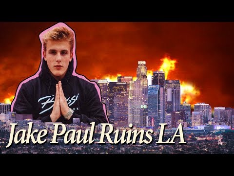 Jake Paul Ruins Los Angeles