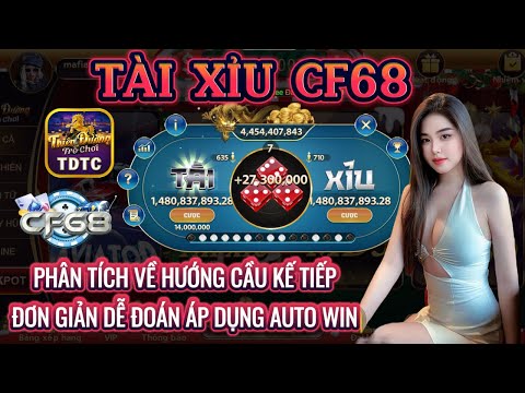 CF68 | Tài xỉu CF68 | Cách soi cầu - bắt cầu tài xỉu cf68 đơn giản hiệu quả cực cao | Tài xỉu online