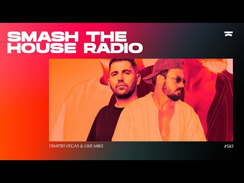 Smash The House Radio ep. 585