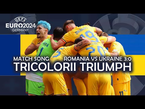 Tricolorii Triumph - Romania vs Ukraine 3:0 (UEFA EURO 2024 MATCH SONG)