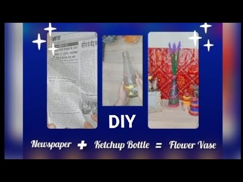 how to make Ketchup Bottle vase || Easy || DIY Flower Vase ||  #youtubevideo #craft #diy