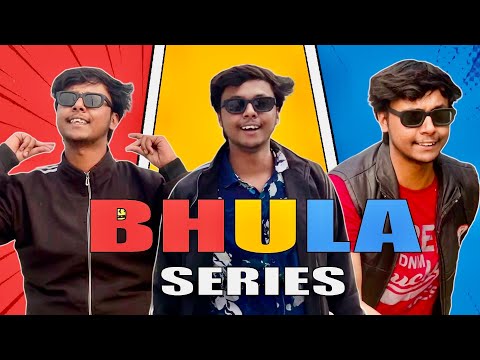 Bhula Series | Unique Shashank