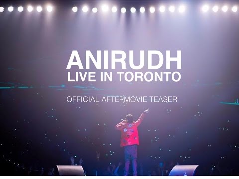 Anirudh Live in Toronto | Official Aftermovie Teaser