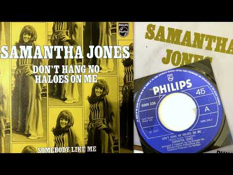 Samantha Jones - Don't Hang No Haloes On Me (1972)