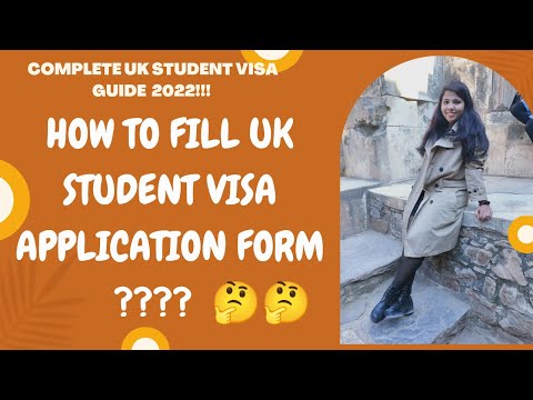 HOW TO FILL UK VISA APPLICATION FORM? | UK STUDENT VISA FORM KAISE BHARE? | UK STUDENT VISA 2022