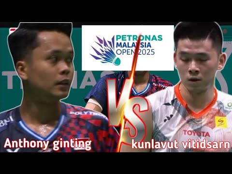 R16 : Anthony ginting [INA] VS kunlavud vitidsarn [THA] | petronas malaysia open 2025