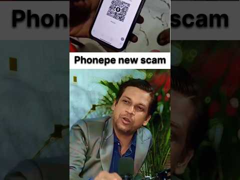 Phonepe Upi Scam