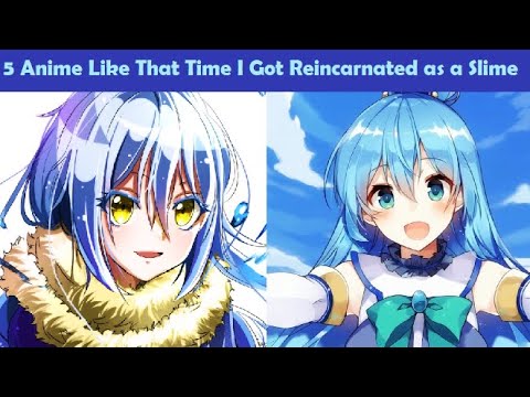 5 Anime Like That Time I Got Reincarnated as a Slime