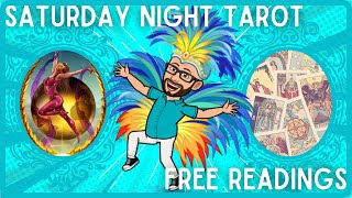 SATURDAY NIGHT TAROT - FREE LIVE CARD READINGS