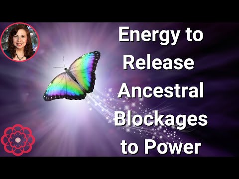 Energy to Release Ancestral Blockages to Power  🌺