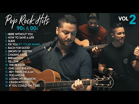 Boyce Avenue Acoustic Cover 90s & 00s Pop Rock Hit Songs Vol. 2 (Slide, Fix You, The Reason, Yellow)