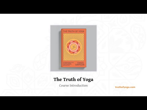 The Truth of Yoga Online Course