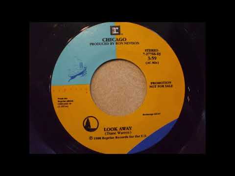 Chicago – Look Away (Promo 45 A/C Mix)