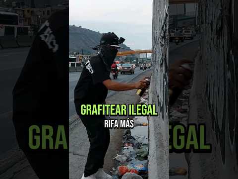 Grafitear de Ilegal Rifa Más