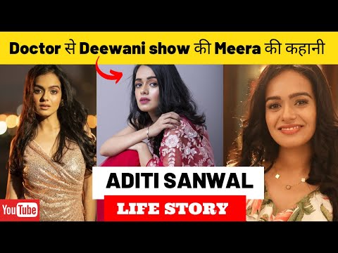 Aditi Sanwal Life Story/ Biography | Deewani | Dangal TV Channel