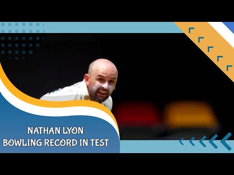 Nathan Lyon bowling record in test career || #nathanlyon #india #wtcfinal #test #nathan #aus