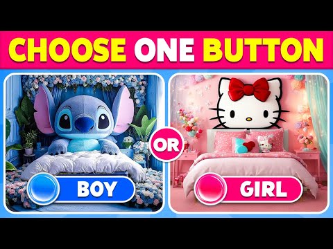 Choose One Button! GIRL or BOY Edition 💙❤️ Quiz Blitz