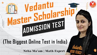 Vedantu Master Scholarship Admission Test (The Biggest Online Test in India) | VMSAT | Vedantu