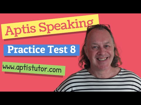 Aptis ESOL Speaking Practice Test 8 / Simulacro de Examen 8