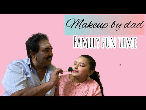 #makeup #funwithdad #familytime Makeup by Dad | Fun with Family | Fun Sisters | Kannada