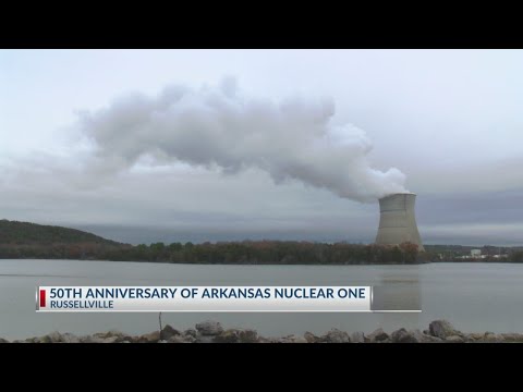 Arkansas Nuclear One, state’s only nuclear power plant, celebrates 50 years