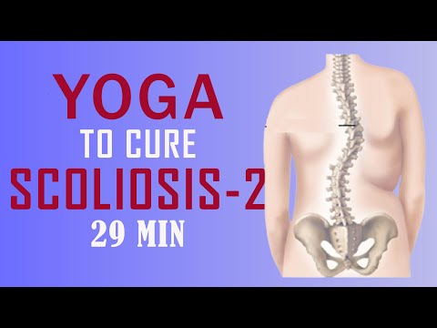 Yoga For Scoliosis | Yoga to cure Scoliosis | Yoga for correcting curvature of the spine | Part-02