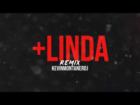 + LINDA REMIX - DALEX BY KEVINMONTANERDJ!