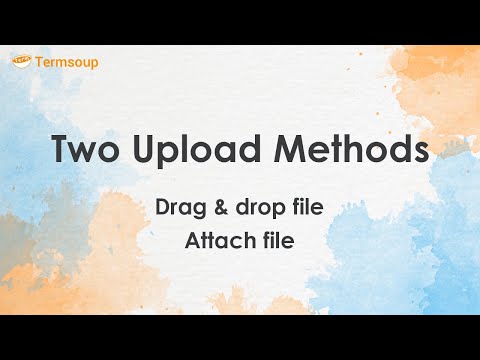 Upload 1: Two upload methods