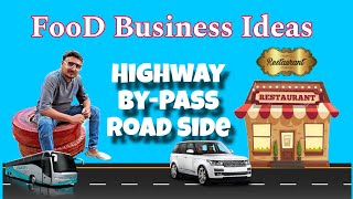 Food Business Ideas For Road Side Food Business | Food Business On Bypass Highway | Gng Support