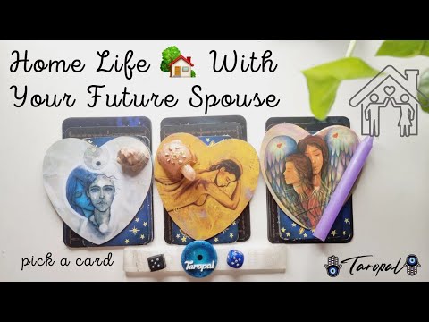 Future Spouse | Your Home 🏡 Life With Them  💕 #futurespouse #pickacard #futurespousepickacard