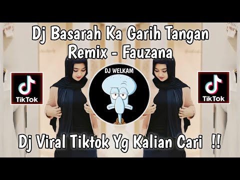 DJ MINAG BASARAH KA GARIH TANGAN REMIX - FAUZANA | DJ SALAH DENAI BACARI CARI | DJ VIRAL TIKTOK 2024