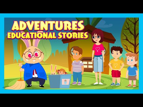 Adventures Educational Stories | Bedtime Stories with a Lesson | Engaging Educational Tales