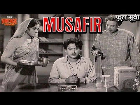 Kishore_Kumar, Dilip_Kumar_Suchitra_Sen| Musafir 1957_ Award_Winning_Movie_,Songs Jukebox (HD)