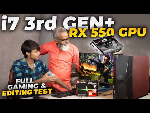 PC Build with i7 3rd Gen + RX 550 GPU 🔥 Full Testing Video