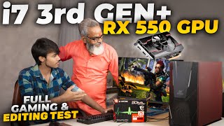 PC Build with i7 3rd Gen + RX 550 GPU 🔥 Full Testing Video