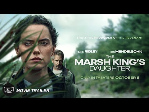 The Marsh King's Daughter _ Movie Trailer 2023 _ October 6