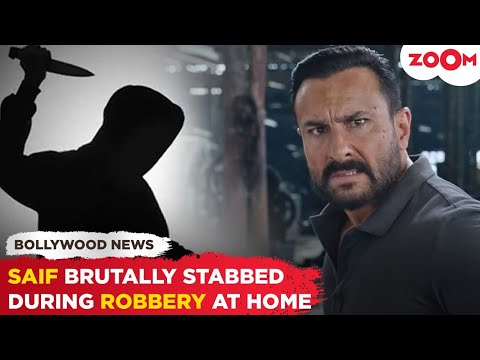 Saif Ali Khan STABBED multiple times after robbery attempt at his Mumbai house; undergoes SURGERY!